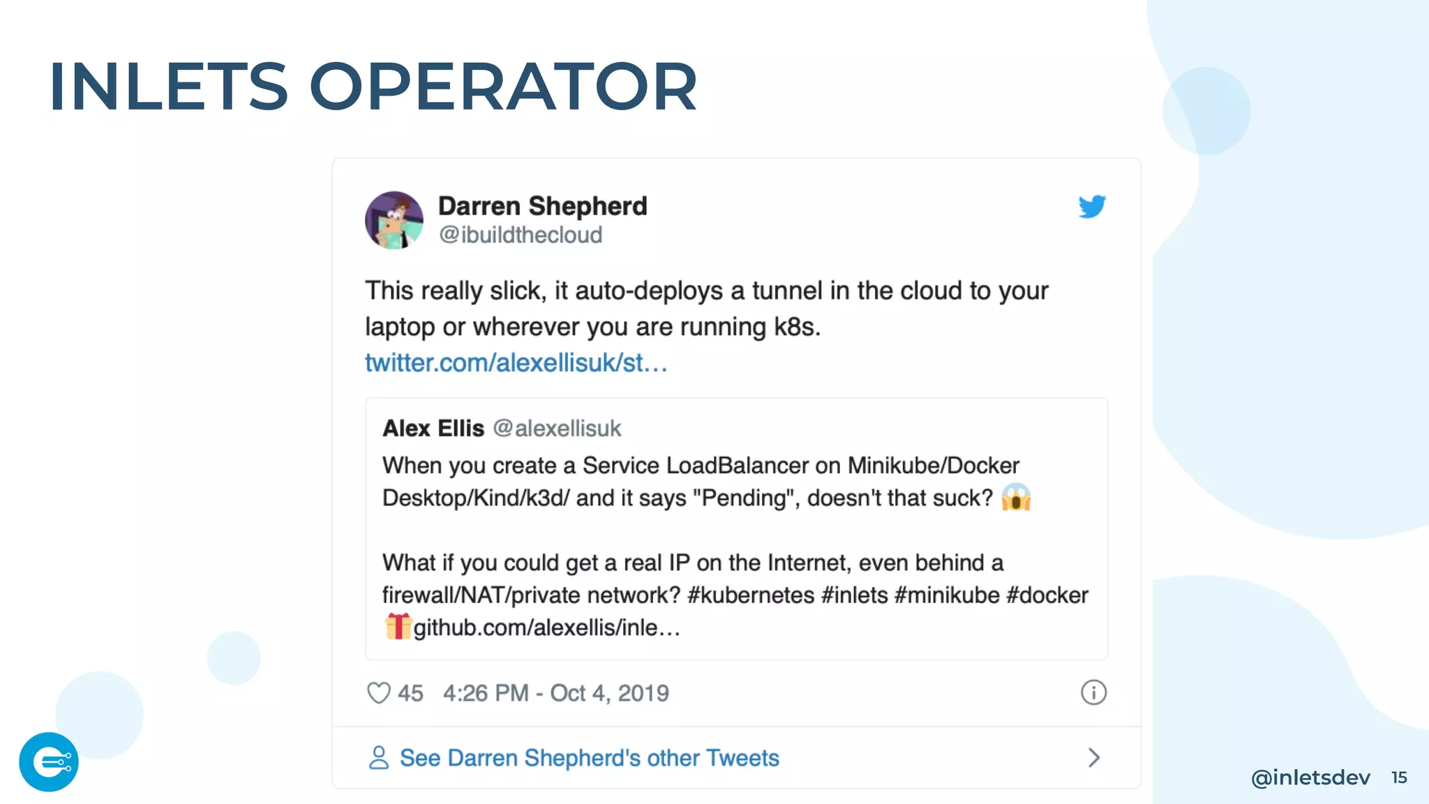 @inletsdev 15
INLETS OPERATOR
 