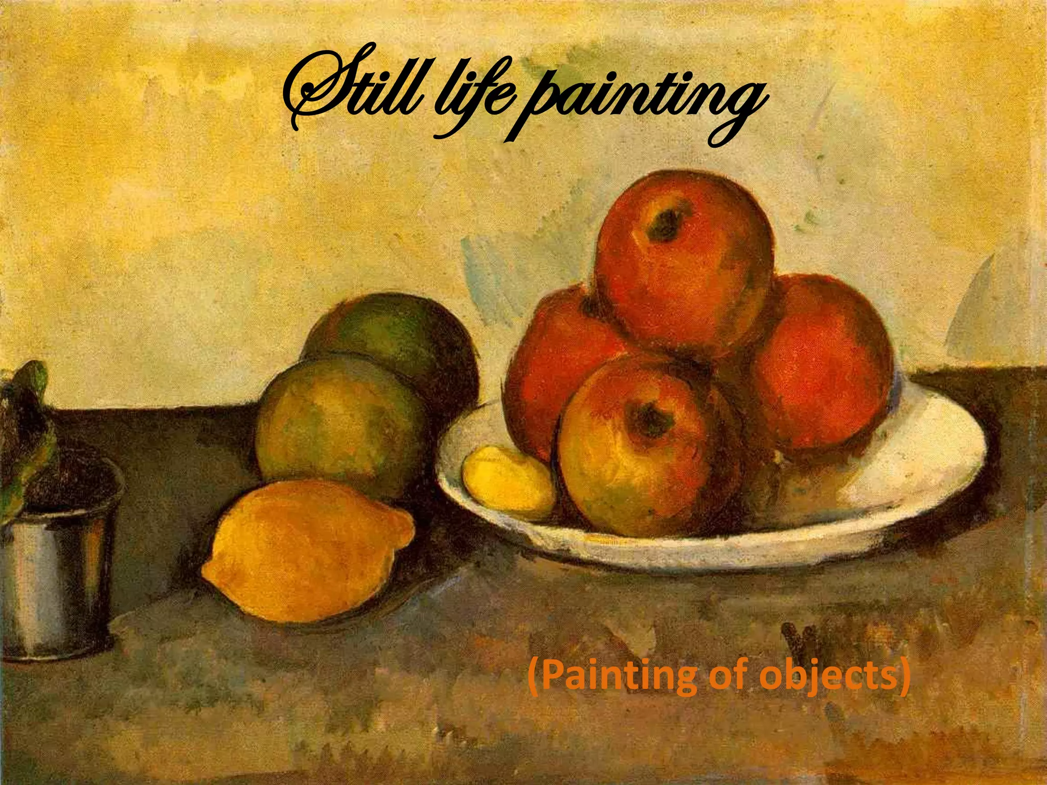 Still life painting Arts | PDF