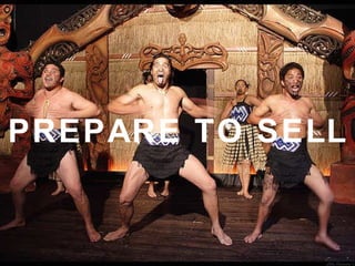 Prepare to PREPARE TO SELL 