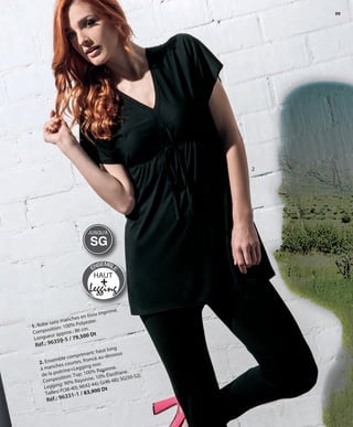 99
1. Robe sans manches en tissu imprimé.
Composition: 100% Polyester.
Longueur approx.: 86 cm.
Réf.: 96359-5 / 79,500 Dt
2
2. Ensemble comprenant: haut long
à manches courtes, froncé au-dessous
de la poitrine+Legging noir.
Composition: Top: 100% Rayonne.
Legging: 90% Rayonne, 10% Élasthane.
Tailles: P(38-40); M(42-44); G(46-48); SG(50-52).
Réf.: 96331-1 / 83,900 Dt
HAUT
Legging
+
ENSEMBLE
SG
JUSQU'À
OK-098-099 MUJER TUNEZ STILO1:Maquetación 1 25/01/13 10:51 Página 2
 