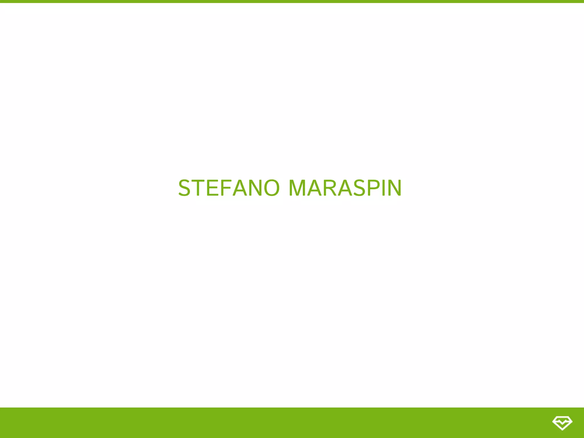 STEFANO MARASPIN
 