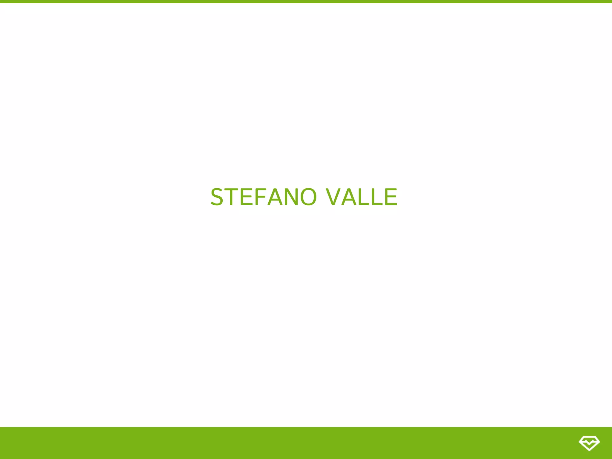 STEFANO VALLE
 