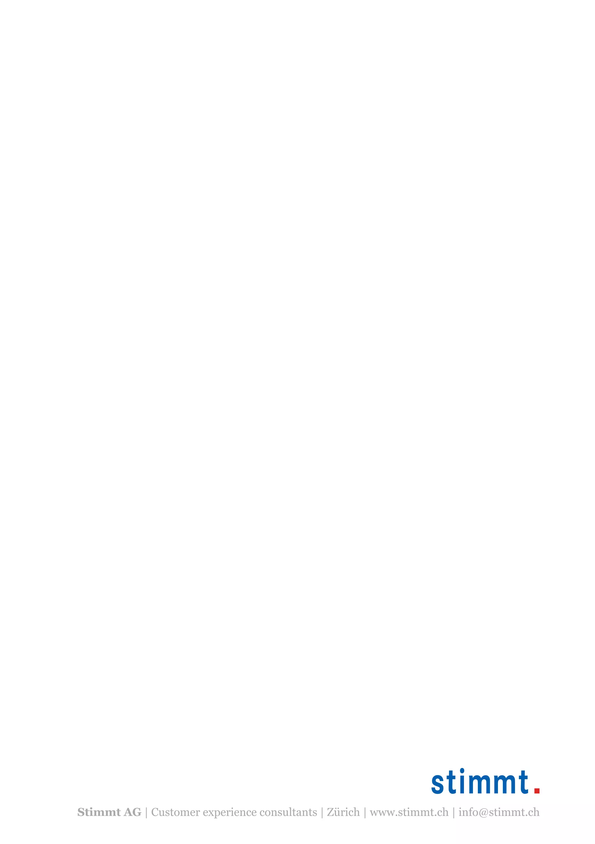 Stimmt AG | Customer experience consultants | Zürich | www.stimmt.ch | info@stimmt.ch
 