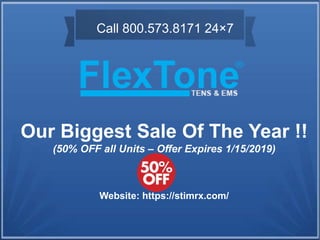Our Biggest Sale Of The Year !!
(50% OFF all Units – Offer Expires 1/15/2019)
Website: https://stimrx.com/
Call 800.573.8171 24×7
 