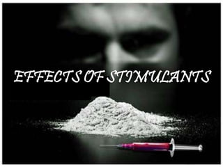 Stimulant Drugs