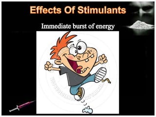 Stimulant Drugs