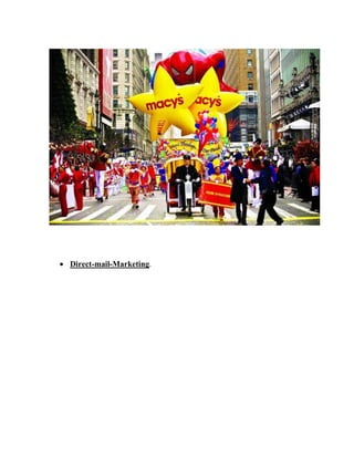 • Direct-mail-Marketing.
 