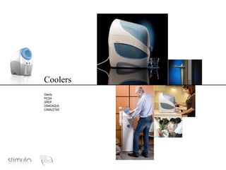 Coolers Clients: PICSA GREIF OSMOAQUA CANALETAS 