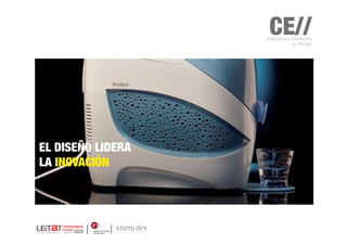 CE//
                   Soluciones y Productos
                                by Stimulo




EL DISEÑO LIDERA
LA INOVACIÓN
 