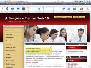Lino OliveiraAplicações e Práticas Web 2.0 na Biblioteca Escolar - PGGBE
34
 