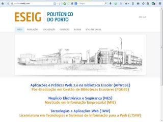 59
Lino OliveiraAplicações e Práticas Web 2.0 na Biblioteca Escolar - PGGBE
 
