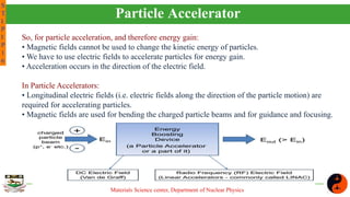 Accelerators and Applications- Summer Training in Physics 16 | PPTX