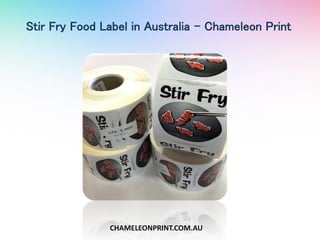 Stir Fry Food Label in Australia - Chameleon Print
CHAMELEONPRINT.COM.AU
 