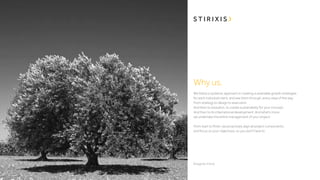 Why us.
We follow a systemic approach in creating sustainable growth strategies
for each individual client, and see them through, every step of the way.
From strategy to design to execution.
And then to evolution, to create sustainability for your concept.
And then to its international development. And what’s more,
we undertake the entire management of your project.
From start to finish, we proactively align all project components
and focus on your objectives, so you don’t have to.

 