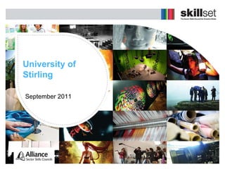 University of   Stirling    September 2011 