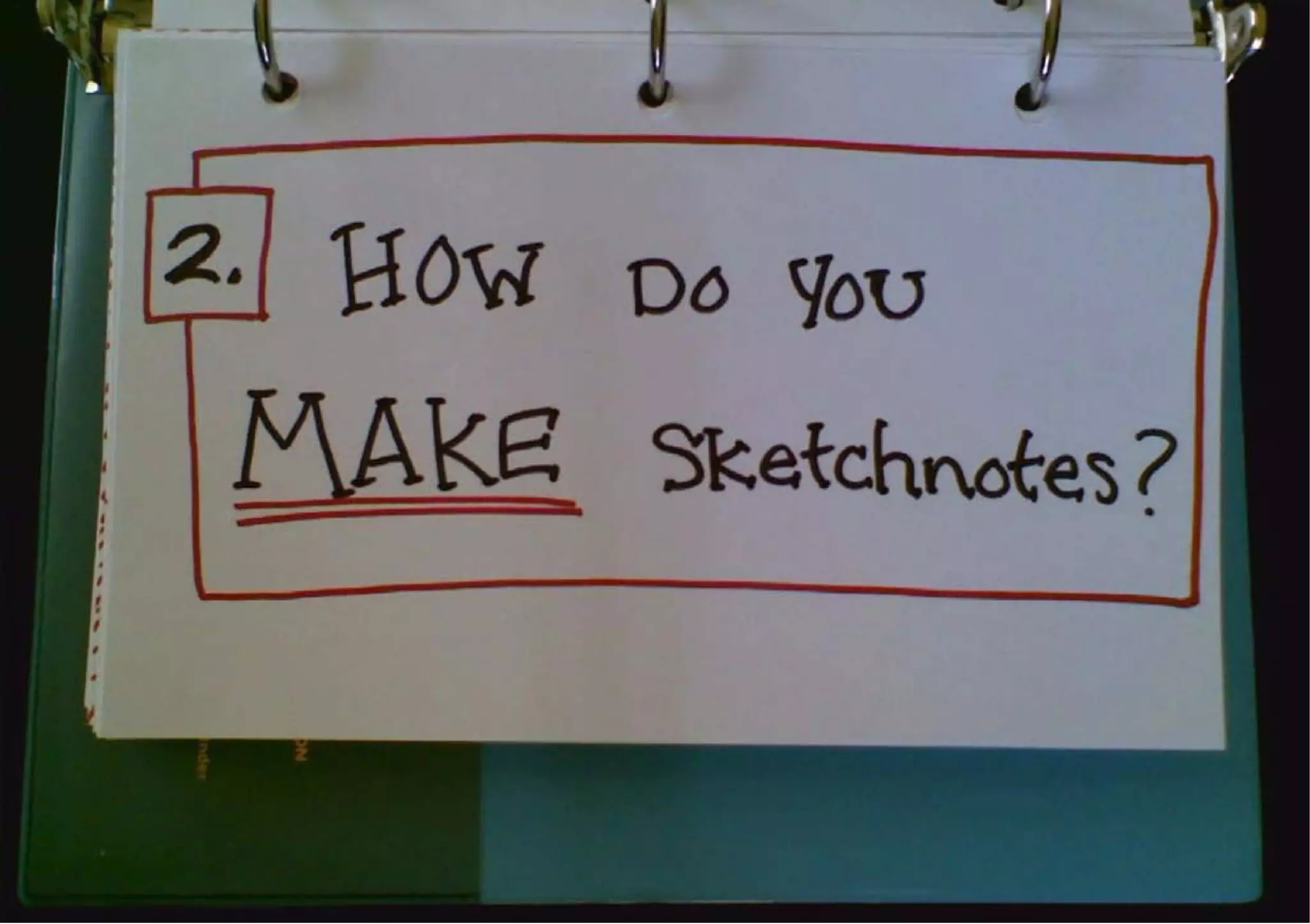 Sketchnotes for Developers (i.e. Everyone)