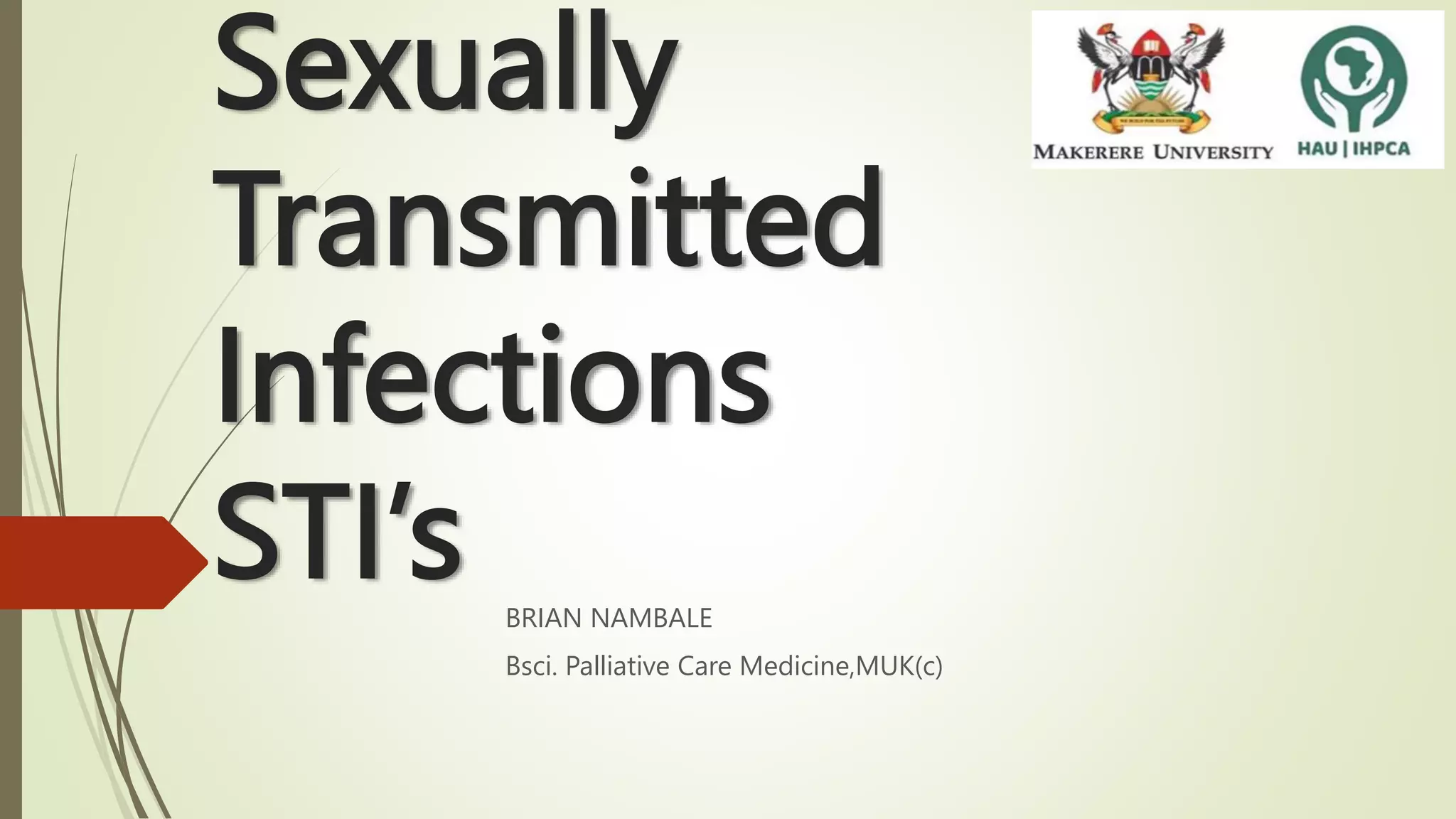 Sexually Transmitted Infection in Palliative Care | PPT