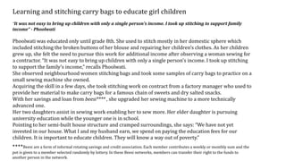 Learning and stitching carry bags to educate girl children
“It was not easy to bring up children with only a single person...