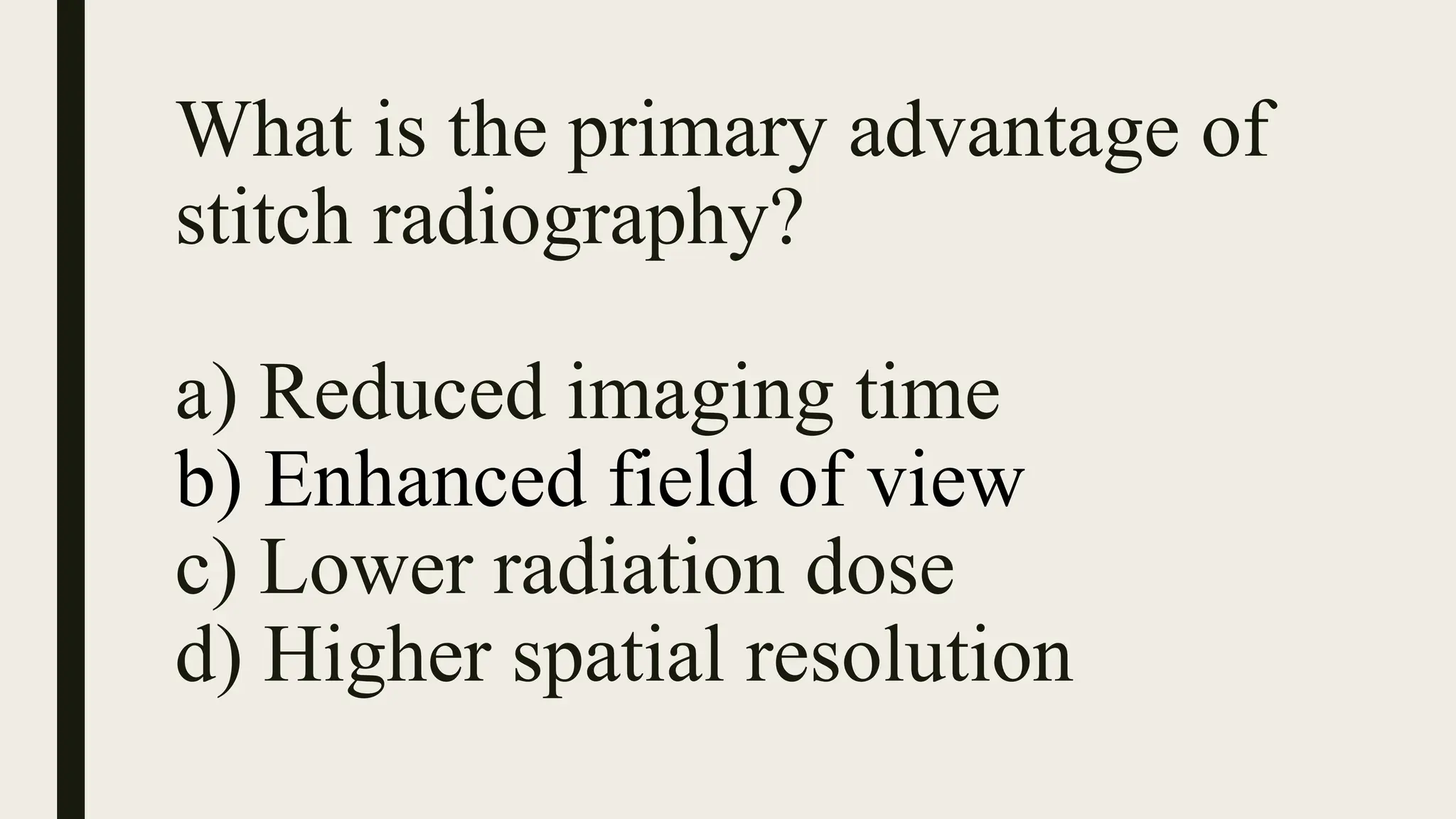 STITCH RADIOGRAPHY TECHNIQUES AND METHODS.pptx