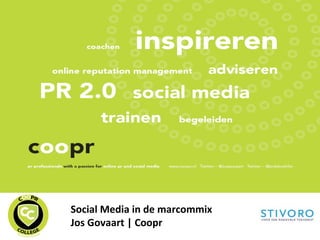 Social Media in de marcommix Jos Govaart | Coopr 