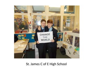 St. James C of E High School
 