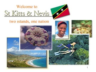 two islands, one nation May 12, 2010 Welcome to 
