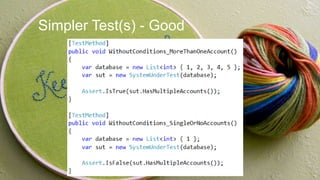 Simpler Test(s) - Good

 