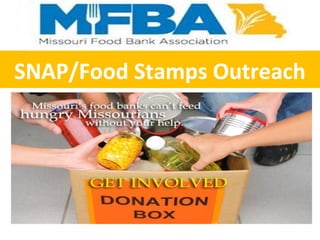 SNAP/Food Stamps Outreach
 