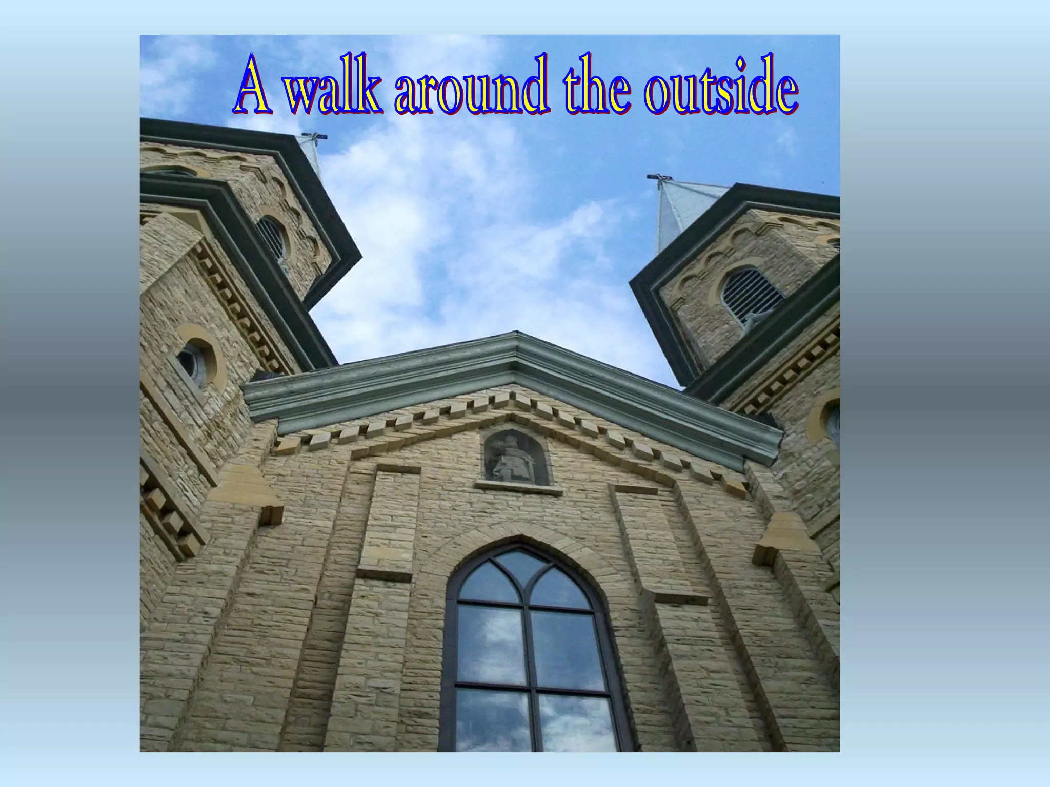 St. Louis Church, Fond du Lac, Tour & Closing