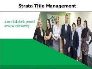 Strata Title Management
 