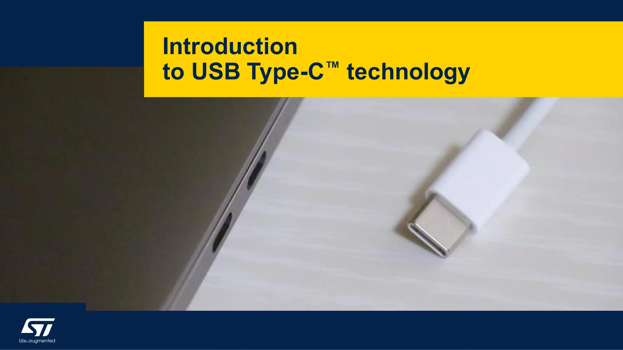 Introduction
to USB Type-C™ technology
 