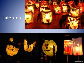Laternen
 