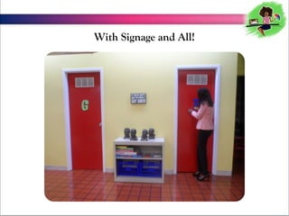 With Signage and All!

 