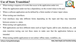 State, State Graphs and Transition testing: state graphs, good & bad ...