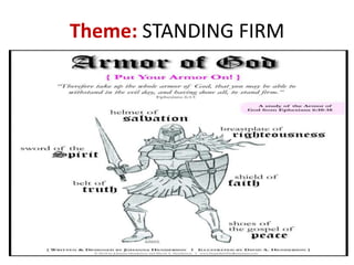 Theme: STANDING FIRM
 