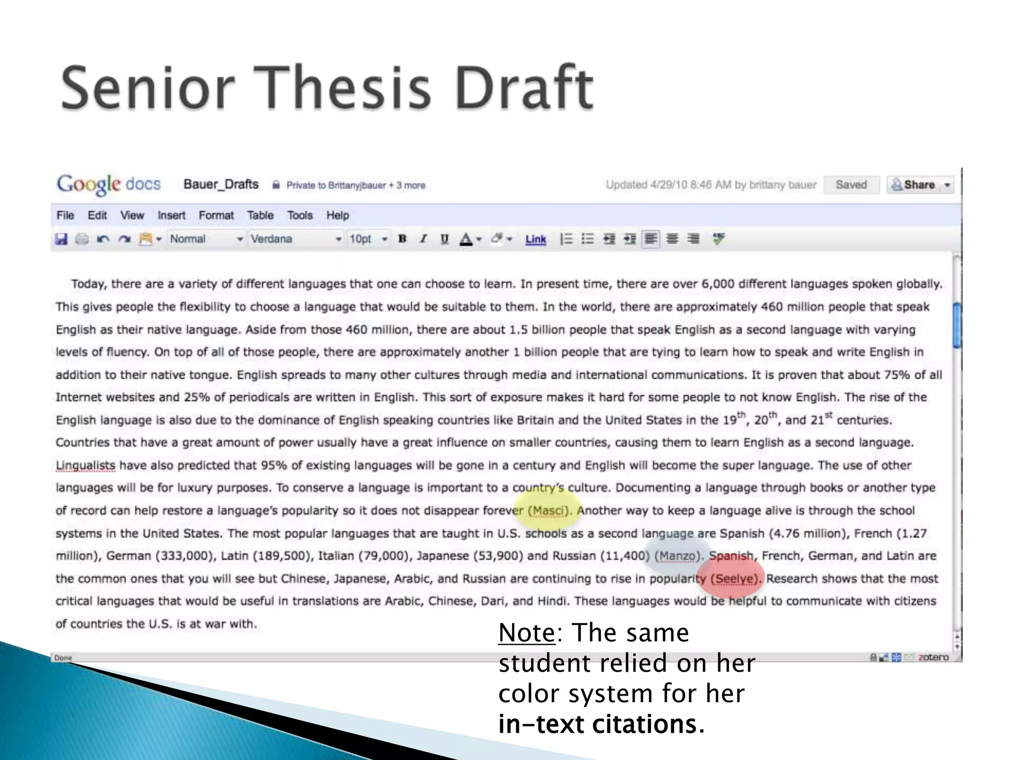 Note: The same
student relied on her
color system for her
in-text citations.
 