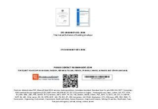 STO 00044807-001-2006
Thermal performance of building envelope
СТО 00044807-001-2006
PLEASE CONTACT RUSSIANGOST.COM
TO REQUEST YOUR COPY IN RUSSIAN, ENGLISH, GERMAN, ITALIAN, FRENCH, SPANISH, CHINESE, JAPANESE AND OTHER LANGUAGE.
Electronic Adobe Acrobat PDF, Microsoft Word DOCX versions. Hardcopy editions. Immediate download. Download here. On sale. ISBN, SKU. RGTT | Immediate
PDF Download. Russian regulations (GOST, SNiP) norms (PB, NPB, RD, SP, OST, STO) and laws in English. | Russiangost.com; Codes , Letters , NP , POT , RTM ,
TOI, DBN , MDK , OND , PPB , SanPiN , TR TS, Decisions , MDS , ONTP , PR , SN , TSN, Decrees , MGSN , Orders , PUE , SNiP , TU, DSTU , MI , OST , R , SNiP RK ,
VNTP, GN , MR , Other norms , RD , SO , VPPB, GOST , MU , PB , RDS , SP , VRD, Instructions , ND , PNAE , Resolutions , STO , VSN, Laws , NPB , PND , RMU , TI ,
Construction , Engineering , Environment , Government, Health and Safety , Human Resources , Imports and Customs , Mining, Oil and Gas , Real Estate , Taxes ,
Transport and Logistics, railroad, railway, nuclear, atomic.
 