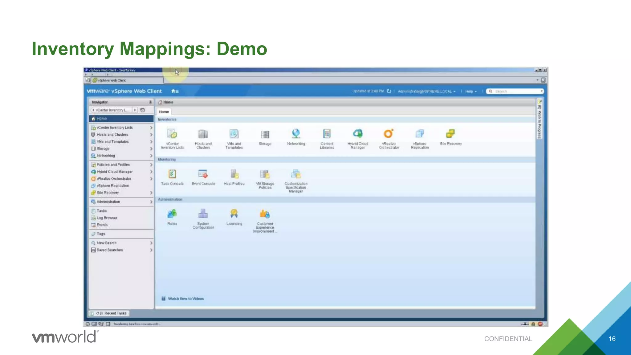 Inventory Mappings: Demo
CONFIDENTIAL 16
 
