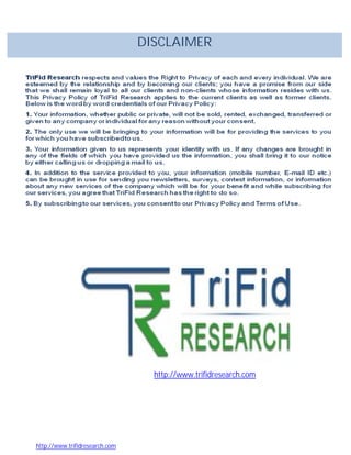 http://www.trifidresearch.com
http://www.trifidresearch.com
DISCLAIMER
 