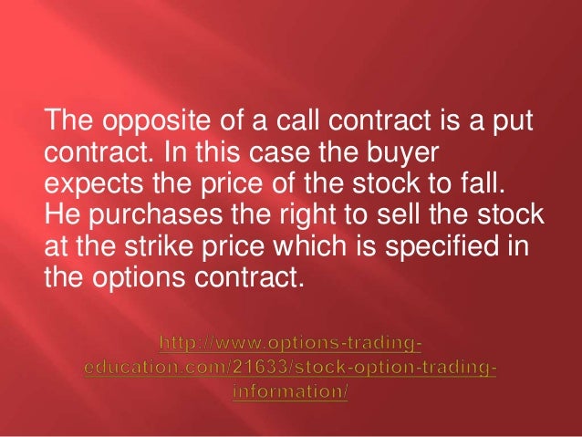 Stock option trading information