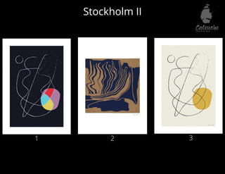 2 3
1
Stockholm II
 