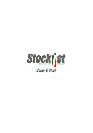Barter & Stock
 