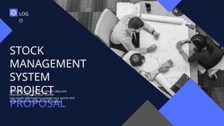Stock Management System Project Proposal.pptx