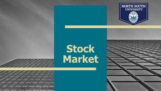 Stock
Market
1
 