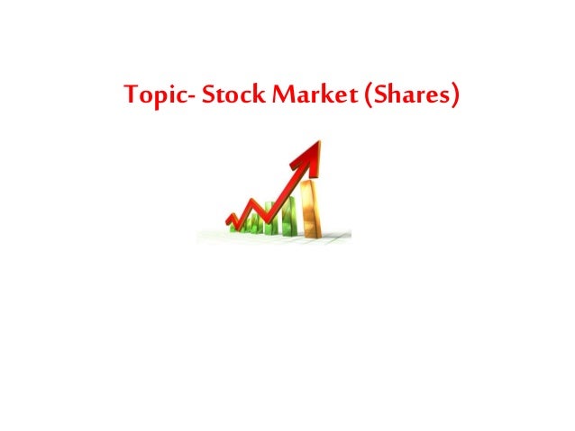 ppt presentation on stock market