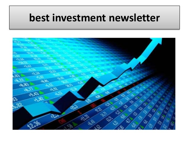 best financial newsletters best financial newsletters