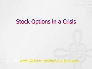 By www.Options-Trading-Education.com
 