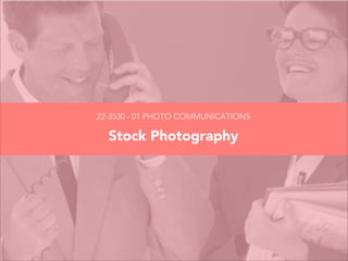 22-3530 - 01 PHOTO COMMUNICATIONS

  Stock Photography
 