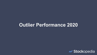 Outlier Performance 2020
 