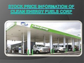 Stock price information of clean energy fuels corp 1